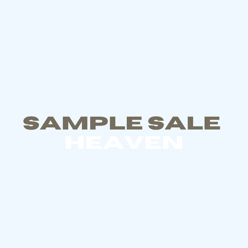 HEAVEN - SAMPLE SALE